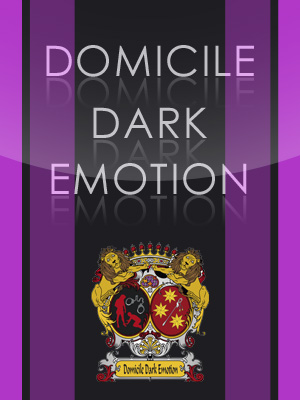 Domicile Dark Emotion Domicile Dark Emotion