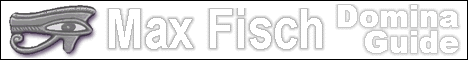 Max Fisch - Domina Guide
